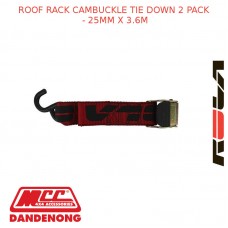 ROOF RACK CAMBUCKLE TIE DOWN 2 PACK - 25MM X 3.6M